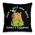 Just a Girl Who Loves Books And Capybaras Pillowcase