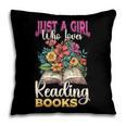 Just A Girl Who Loves Reading Books Pillowcase Just A Girl Who Loves Reading Books Pillowcase