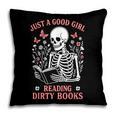 Just A Good Girl Reading Dirty Books Dark Romance Pillowcase Just A Good Girl Reading Dirty Books Dark Romance Pillowcase