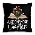 Just One More Chapter Floral Book Reading Girl Bookworm Pillowcase Just One More Chapter Floral Book Reading Girl Bookworm Pillowcase