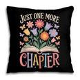 Just One More Chapter Reading Book Lover Pillowcase Just One More Chapter Reading Book Lover Pillowcase
