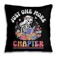 Just One More Chapter Skeleton Reading Book Bookworm Reader Pillowcase
