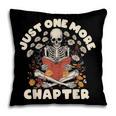 Just One More Chapter Skeleton Reading Book Lover Pillowcase
