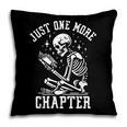 Just One More Chapter Skeleton Reading Book Pillowcase Just One More Chapter Skeleton Reading Book Pillowcase
