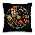 Just One More Chapter Skeleton Reading Book Scaft Beanie Pillowcase Just One More Chapter Skeleton Reading Book Scaft Beanie Pillowcase