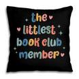 Kids The Littlest Book Club Member Book Lover Club Pillowcase