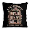 Librarian For Book Lover And Reader Reading Pillowcase