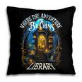 Library Where The Adventure Begins Book Reading Quote Pillowcase