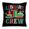 Library Crew Book Lovers Reader Teacher Librarian Christmas Pillowcase