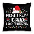 Most Likely To Read A Book On Christmas Family Matching Pillowcase