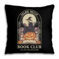 Literary Salem Witch Book Club All Witches Welcome Pillowcase Literary Salem Witch Book Club All Witches Welcome Pillowcase