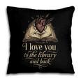 I Love You To The Library And Back Anatomical Heart Book Pillowcase