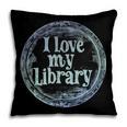 I Love My Library Medallion For Book Lover Reader Librarian Pillowcase