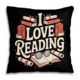 I Love Reading Books Literature Enthusiast Fun Pillowcase