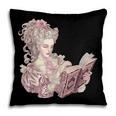 Marie Antoinette Reading A Book Pillowcase Marie Antoinette Reading A Book Pillowcase