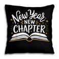 New Year New Chapter Happy New Year 2025 Book Pillowcase