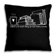 There Is No Such Thing As Too Many Books Pillowcase There Is No Such Thing As Too Many Books Pillowcase