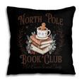 North Pole Book Club Hot Cocoa Served Daily Librarian Xmas Pillowcase North Pole Book Club Hot Cocoa Served Daily Librarian Xmas Pillowcase