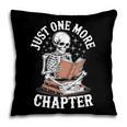 One More Chapter Skeleton Reading Books Lovers Readers Pillowcase One More Chapter Skeleton Reading Books Lovers Readers Pillowcase