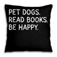 Pet Dogs Read Books Be Happy Pillowcase Pet Dogs Read Books Be Happy Pillowcase