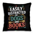Pet Lover Joke Easily Distracted By Dogs And Books Men Pillowcase
