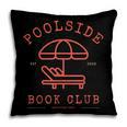 Poolside Book Club Summer Reading Book Lover Swimming Shirt Men Women Pillowcase Poolside Book Club Summer Reading Book Lover Swimming Shirt Men Women Pillowcase