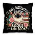 Ragdoll Lover Ragdoll Cat Ragdolls And Books Pillowcase