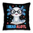 I Read Alotl Cute Axolotl Reading Book Lover Pillowcase I Read Alotl Cute Axolotl Reading Book Lover Pillowcase