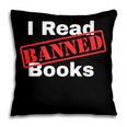I Read Banned Books Censored Red Stamp Reading Librarian Pillowcase