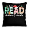 Read Banned Books Christmas Holiday Pillowcase