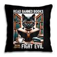 Read Banned Books Drink Coffee Fight Evil Book Reader Lovers Pillowcase