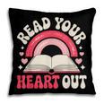 Read Your Heart Out Book Lover Fun Reading Time Pillowcase Read Your Heart Out Book Lover Fun Reading Time Pillowcase