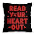 Read Your Heart Out Book Lover Reading Teachers Kids Pillowcase Read Your Heart Out Book Lover Reading Teachers Kids Pillowcase