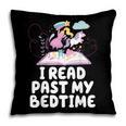 I Read Past My Bedtime Reading Unicorn Book Lover Pillowcase I Read Past My Bedtime Reading Unicorn Book Lover Pillowcase