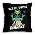 Take Me To Your Readers Across America Read More Books Pillowcase