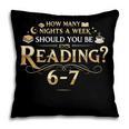 Reading 6–7 Teacher Librarian English Book Lover Quote Pillowcase Reading 6–7 Teacher Librarian English Book Lover Quote Pillowcase