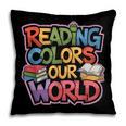 Reading Colors Our World Books Lover Pillowcase Reading Colors Our World Books Lover Pillowcase