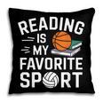 Reading Is My Favorite Sport Reading Book Lover Reader Pillowcase