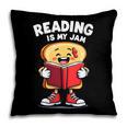 Reading Is My Jam I Love To Read Books Pillowcase Reading Is My Jam I Love To Read Books Pillowcase