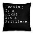 Reading Is a Right Not a Privilege Banned Books Pillowcase Reading Is a Right Not a Privilege Banned Books Pillowcase