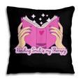 Reading Smut Is My Therapy Romance Book Reader Humor Pillowcase