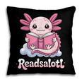 Readsalotl Axolotl Reading Cute Book Lover Bookworm Pillowcase
