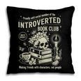 Retro Proud Anti Social Member Of Introverted Book Club Pillowcase