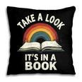 Retro Rainbow Take A Look It's In A Book Reading Pillowcase
