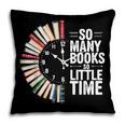 Retro So Many Books Little Time Book Clock Reading Pillowcase