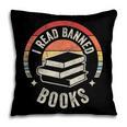 Retro Vintage Banned Books Shirt I Read Banned Books Pillowcase