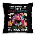 School Secretary Read Books And Know Things Flowers Flamingo Pillowcase School Secretary Read Books And Know Things Flowers Flamingo Pillowcase