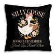 Silly Goose Book Club Member Reading Lover Pillowcase Silly Goose Book Club Member Reading Lover Pillowcase