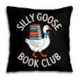 Silly Goose Book Club Reading Lover Pillowcase Silly Goose Book Club Reading Lover Pillowcase