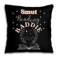 Smut Reading Baddie Smutty Book Lover Merch Women Romance Pillowcase Smut Reading Baddie Smutty Book Lover Merch Women Romance Pillowcase